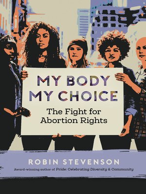 cover image of My Body My Choice